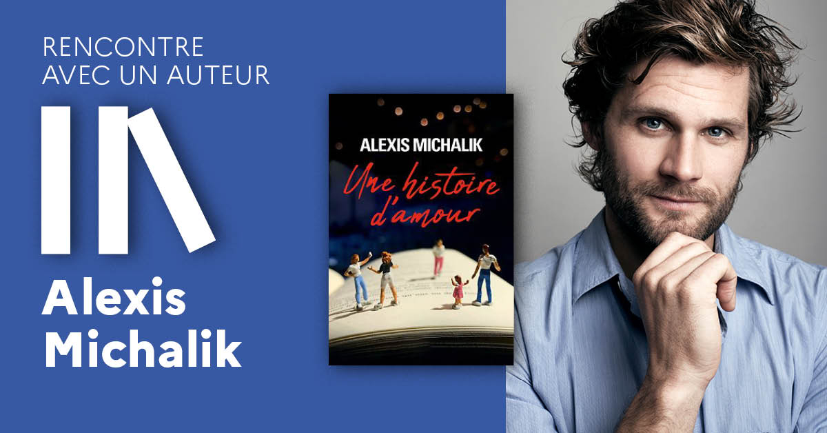 RENCONTRE AVEC UN AUTEUR : Alexis Michalik