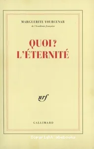 Quoi ? L'Eternité