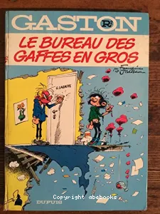 Le Bureau des gaffes en gros (Gaston R2)