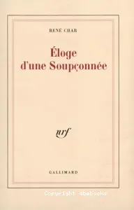 Eloge d'une soupçonnée