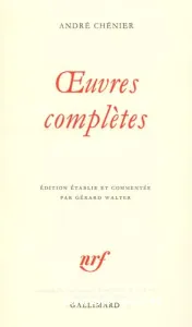 Oeuvres complètes d'André Chénier