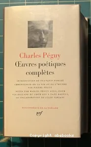 Oeuvres poétiques complètes de Charles Péguy