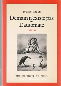 Demain n'existe pas - l'Automate