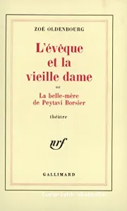 L'Evêque et la vieille dame ou La belle-mère de Peytavi Borsier