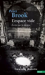 L'Espace Vide (Ecrits sur le théâtre)