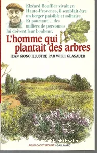 L'Homme qui plantait des arbres