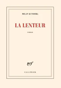 La Lenteur