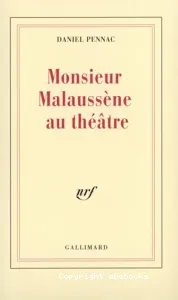 Monsieur Malaussène au théâtre