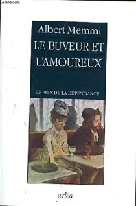 Le buveur et l'amoureux