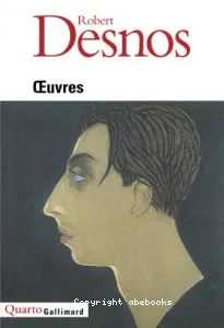 Desnos - Oeuvres