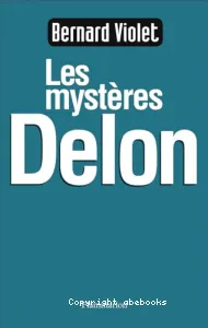 Les mystères Delon