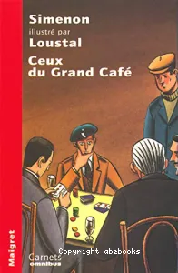 Ceux du grand café