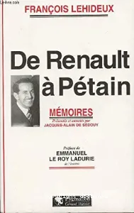 De Renault à Pétain - Mémoires