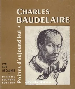 Charles Baudelaire: présentation et anthologie (2ème expl.)