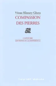 Compassion des pierres