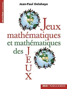 Jeux mathématiques et mathématiques des jeux