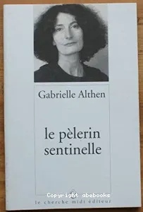 Le pélerin sentinelle