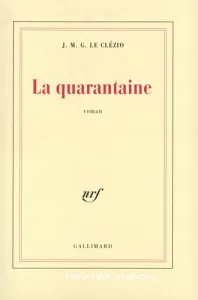 La quarantaine