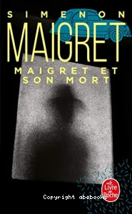 Maigret et son mort