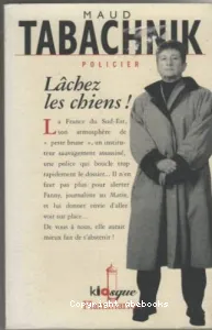 Lâchez les chiens