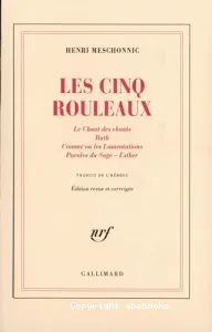 Les Cinq rouleaux (traduit de l'hebreu)