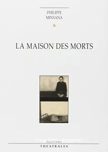 La maison des morts