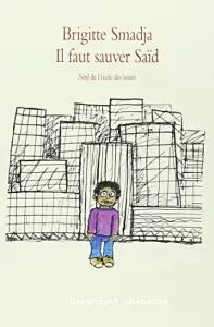 Il saut sauver Saïd