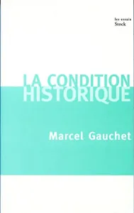 La Condition historique