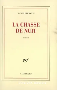 La Chasse de nuit