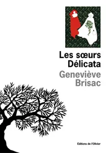 Les soeurs Délicata