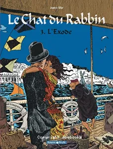 Le chat du Rabbin - L'Exode - Tome 3