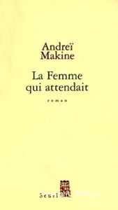 La femme qui attendait