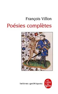 Villon Poésies Complètes