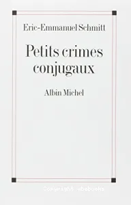 Petits crimes conjugaux