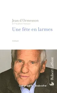 Une Fête en larmes