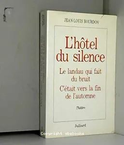 L'hôtel du silence