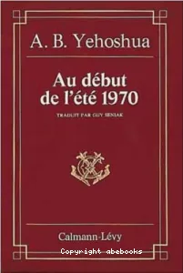 Au Début de l'été 1970