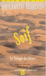 Soif - La trilogie du désert