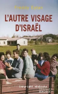 L'Autre visage d'Israël