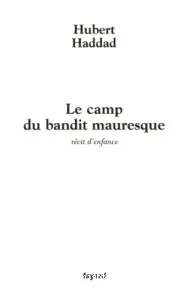 Le Camp du bandit mauresque