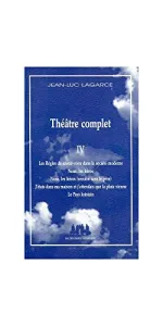 Théâtre complet - Tome 4