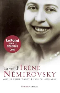 La vie d'Irène Némirovsky : 1903-1942