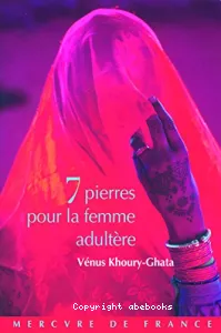 Sept pierres pour la femme adultère