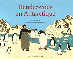 Rendez-vous en Antarctique