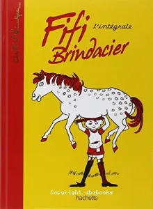 Fifi Brindacier - L'intégrale