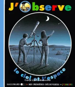 J'observe le ciel et l'espace (Publication en hébreu)