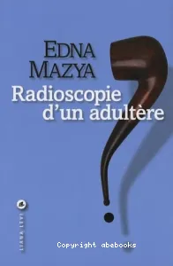 Radioscopie d'un adultère