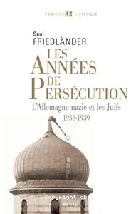 L'Allemagne nazie et les Juifs