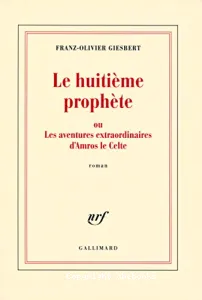 Le huitième prophète