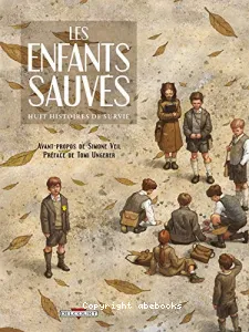 Les enfants sauvés - Huit histoires de survie